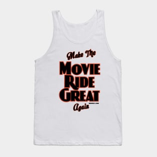 Make the Movie Ride Great again by WDWNT.com Tank Top